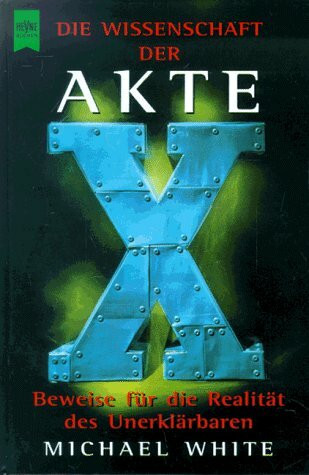Die Wissenschaft der Akte X