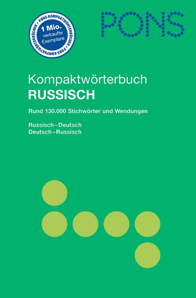 PONS Kompaktwörterbuch Russisch: Russisch-Deutsch/Deutsch-Russisch