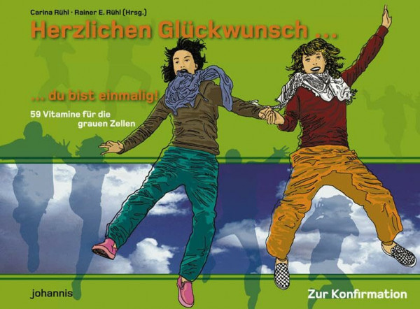 Herzlichen Glückwunsch - du bist einmalig!: 59 Vitamine für die grauen Zellen - Zur Konfirmation