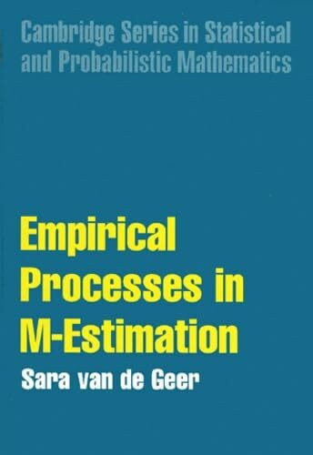 Applications of Empirical Process Theory (Cambridge Series in Statistical and Probabilistic Mathematics, 6)