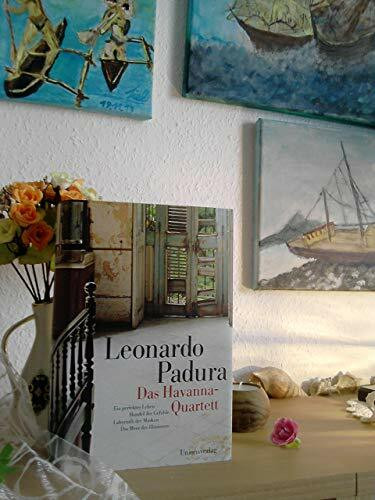 Das Havanna-Quartett: Sonderausgabe. Kriminalroman. Havanna-Quartett »Winter«: Ein perfektes Leben; Handel der Gefühle; Labyrinth der Masken; Das Meer der Illusionen. Vier Romane in einem Band