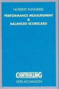 Performance Measurement und Balanced Scorecard