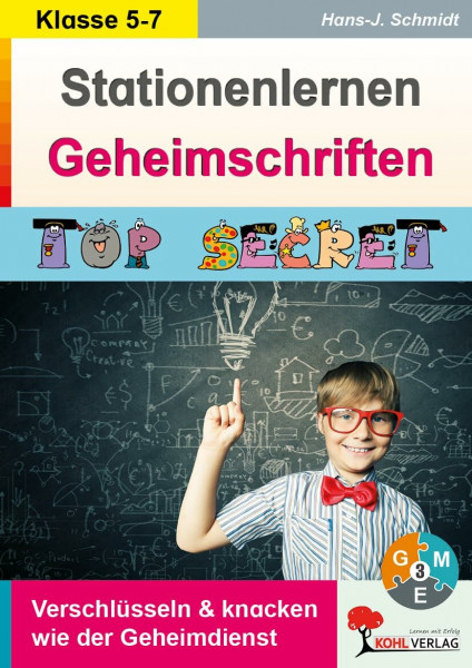 Stationenlernen Geheimschriften Deutsch Sekundarstufe Klasse 5 6 7 | Verschlüsseln Chiffren Rätsel Logik differenziert dreifach Niveaustufen | 72 ... Verschlüsseln & knacken wie der Geheimdienst
