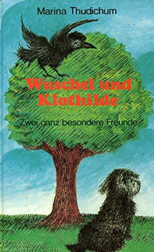 Wuschel und Klothilde: Zwei ganz besondere Freunde (Die kleinen Auer-Bücher)