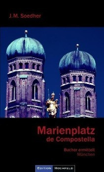 Marienplatz de Compostella