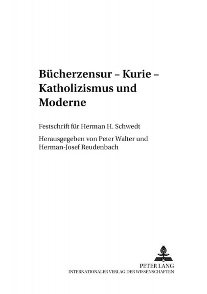 Bücherzensur - Kurie - Katholizismus und Moderne