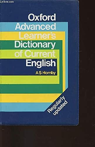 Oxford Advanced Learners Dictionary of Current English