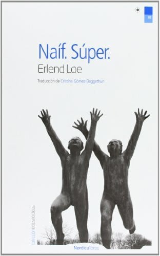 Naíf super (Letras N rdicas, Band 32)