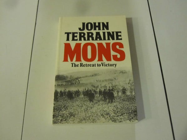 Mons: The Retreat to Victory
