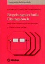 Regelungstechnik: Übungsbuch