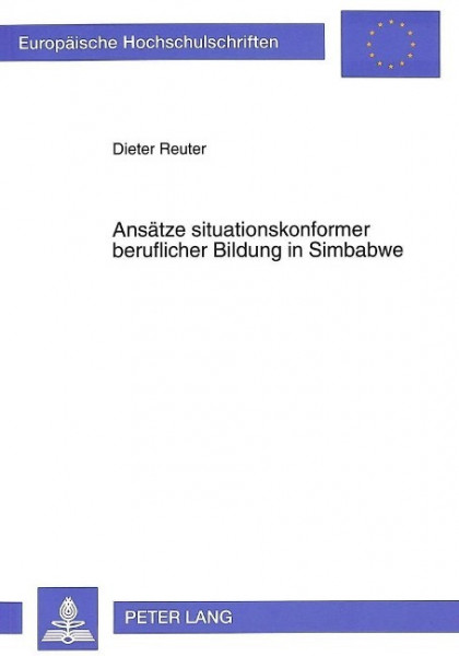 Ansätze situationskonformer beruflicher Bildung in Simbabwe