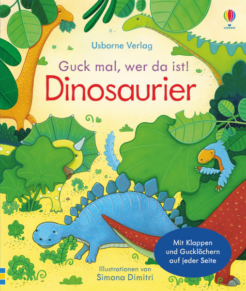 Guck mal, wer da ist! Dinosaurier (Guck-mal-wer-da-ist-Reihe)