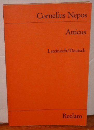 Atticus. Lateinisch / deutsch.