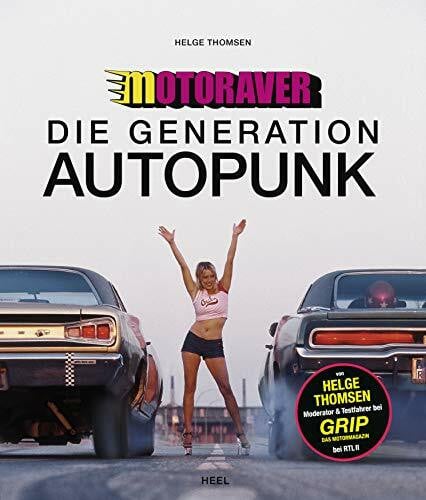 Motoraver: Die ersten 15 Jahre - Die Generation Autopunk