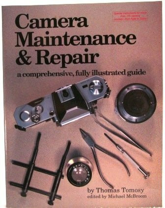 Camera Maintenance & Repair (Camera Maintenance and Repair)