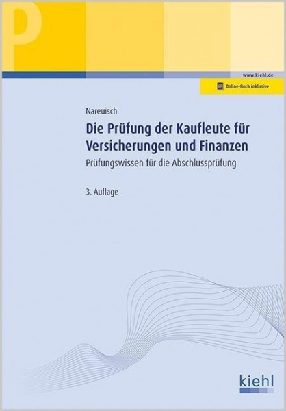 Die Prüfung der Kaufleute für Versicherungen und Finanzen