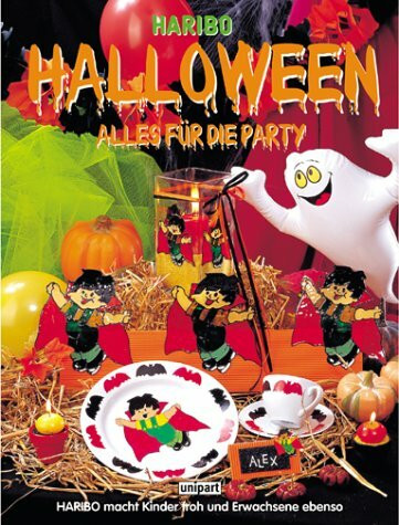 Halloween: Alles für die Party - Haribo: Alles für die Party. Mit Vorlagen