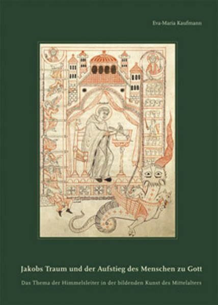 Jakobs Traum und der Aufstieg des Menschen zu Gott: Das Thema der Himmelsleiter in der bildenden Kunst des Mittelalters