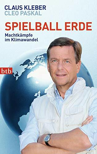 btb Verlag Spielball Erde, Machtkämpfe Im Klimawandel