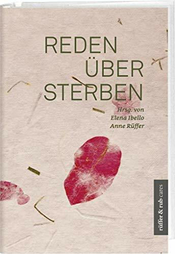 Reden über Sterben: Mit e. Vorw. v. Monika Obrist