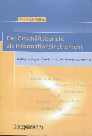 Der Geschäftsbericht als Informationsinstrument