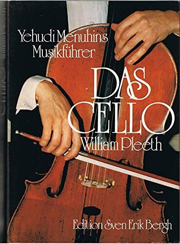 Das Cello. Yehudi Menuhins Musikführer