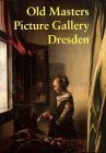 The Old Masters Picture Gallery in Dresden (Museumsstück)