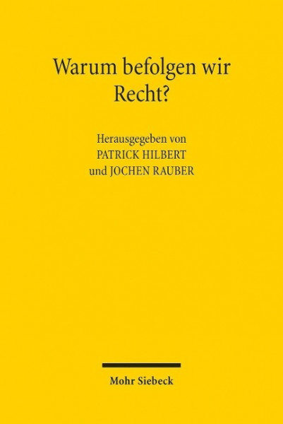 Warum befolgen wir Recht?
