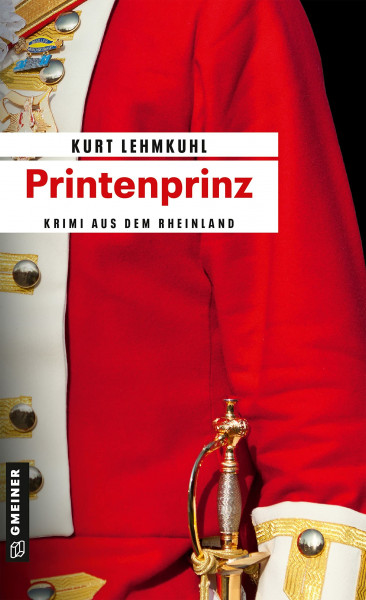 Printenprinz: Kriminalroman (Kommissar Böhnke und Rechtsanwalt Grundler)