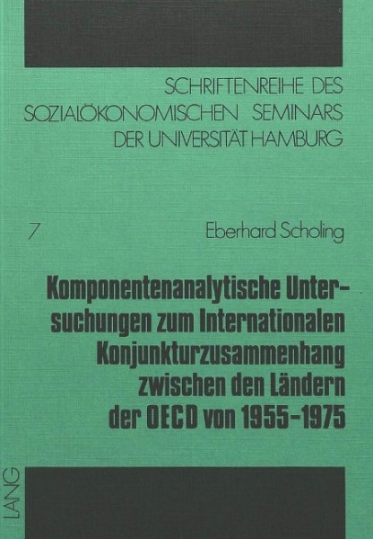 Komponentenanalytische Untersuchungen zum internationalen Konjunkturzusammenhang zwischen den Länder