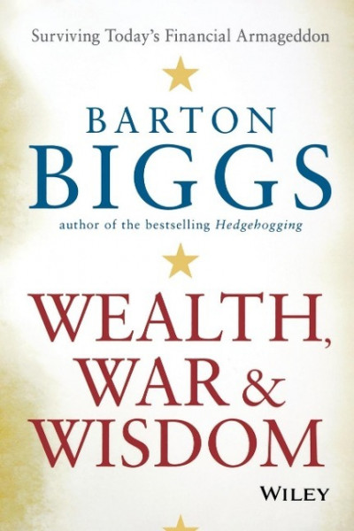 Wealth, War and Wisdom