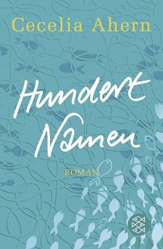 Hundert Namen: Roman