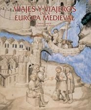 Viajes y viajeros en la Europa medieval (General, Band 1)