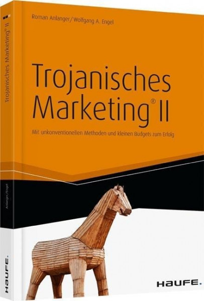 Trojanisches Marketing® II