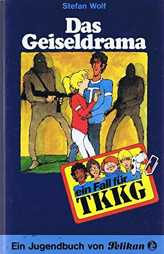 Ein Fall für TKKG, Bd.26, Das Geiseldrama