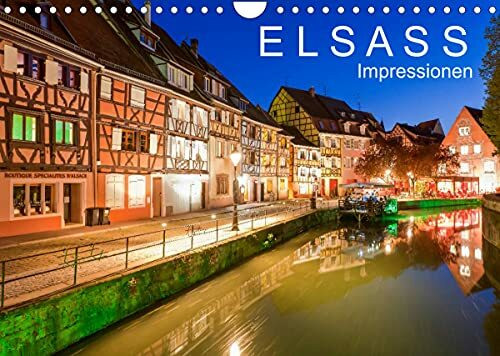 E L S A S S Impressionen (Wandkalender 2022 DIN A4 quer)
