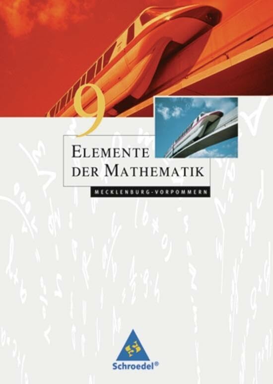Elemente der Mathematik SI - Ausgabe 2008 für Mecklenburg-Vorpommern: Schülerband 9 Elemente der Mathematik SI - Ausgabe 2008 für Mecklenburg-Vorpommern: Schülerband 9