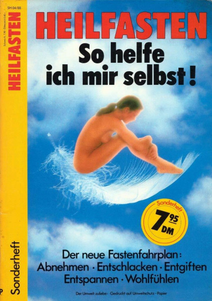 Heilfasten. So helfe ich mir selbst