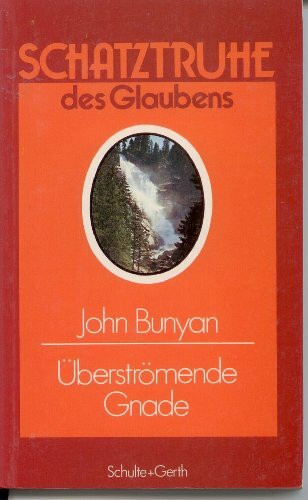 Überströmende Gnade