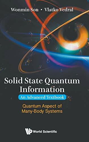 SOLID STATE QUANTUM INFORMATION: Quantum Aspect of Many-Body Systems