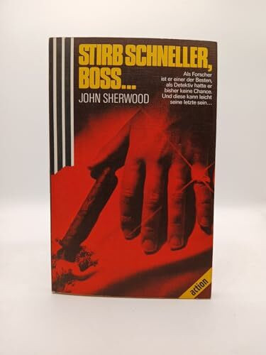 Stirb schneller, Boss.