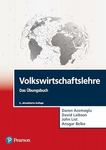 Volkswirtschaftslehre - Das Übungsbuch (Pearson Studium - Economic VWL)