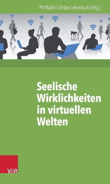 Seelische Wirklichkeiten in virtuellen Welten