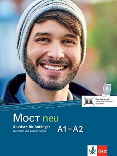 MOCT neu A1-A2: Russisch für Anfänger. Kursbuch mit Audios (MOCT neu: Russisch für Anfänger und Fortgeschrittene)