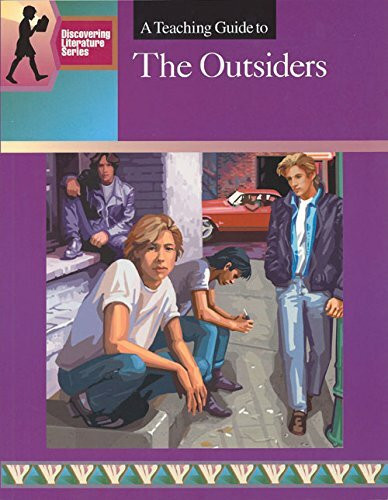 A Teaching Guide to the Outsiders (Discovering Literature)