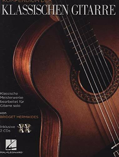 Kompendium der klassischen Gitarre, m. 2 Audio-CDs
