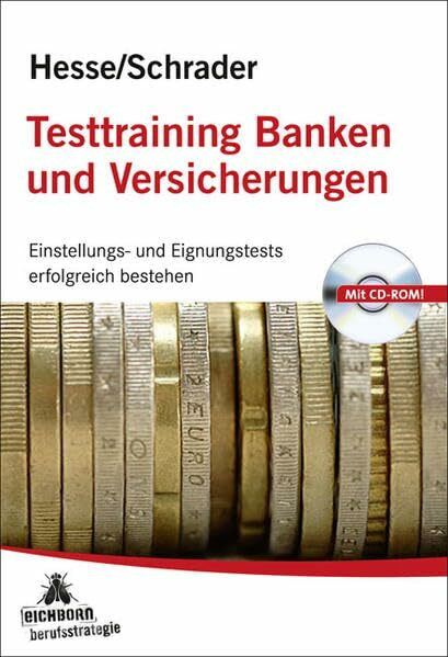Testtraining Banken und Versicherungen: Einstellungs- und Eignungstests erfolgreich bestehen