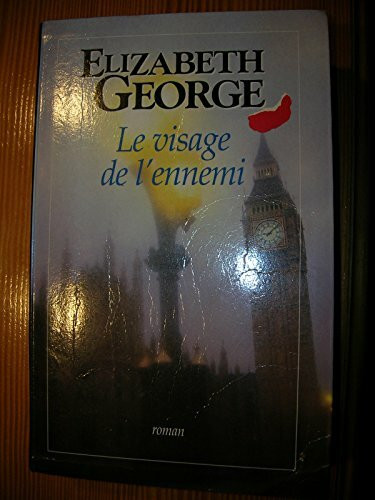 LE VISAGE DE L'ENNEMI