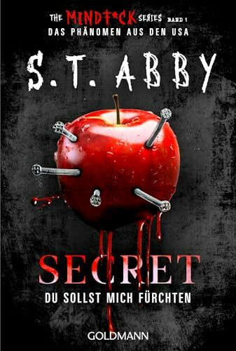 Secret – Du sollst mich fürchten: »The Mindf*ck Series«: Das Thriller-Phänomen – jetzt auf Deutsch! (Lana-Myers-Reihe, Band 1)