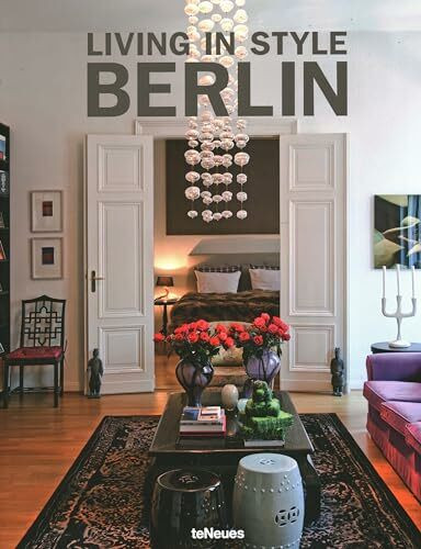 Living in Style Berlin: Deutsch-Englisch-Französisch